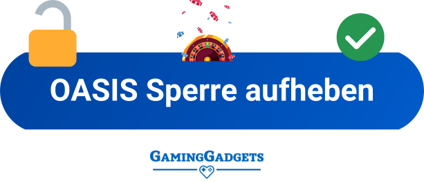 oasis sperre aufheben
